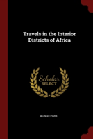 TRAVELS IN THE INTERIOR DISTRICTS OF AFR