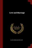 LOVE AND MARRIAGE