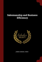 SALESMANSHIP AND BUSINESS EFFICIENCY