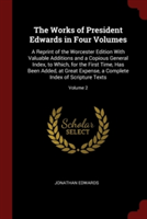 THE WORKS OF PRESIDENT EDWARDS IN FOUR V