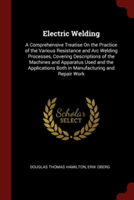 ELECTRIC WELDING: A COMPREHENSIVE TREATI