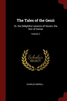 THE TALES OF THE GENII: OR, THE DELIGHTF