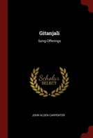 GITANJALI: SONG-OFFERINGS