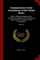 COMMENTARIES ON THE CONSTITUTION OF THE