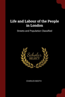 LIFE AND LABOUR OF THE PEOPLE IN LONDON: