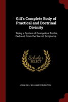 GILL'S COMPLETE BODY OF PRACTICAL AND DO