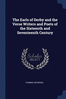 THE EARLS OF DERBY AND THE VERSE WRITERS