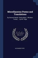MISCELLANEOUS POEMS AND TRANSLATIONS: BY