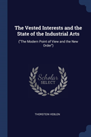 THE VESTED INTERESTS AND THE STATE OF TH