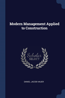 MODERN MANAGEMENT APPLIED TO CONSTRUCTIO