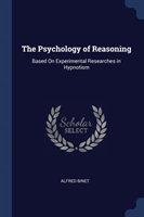 THE PSYCHOLOGY OF REASONING: BASED ON EX