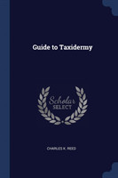 GUIDE TO TAXIDERMY