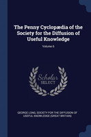 THE PENNY CYCLOP DIA OF THE SOCIETY FOR