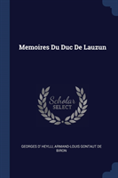 MEMOIRES DU DUC DE LAUZUN