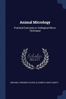 ANIMAL MICROLOGY: PRACTICAL EXERCISES IN