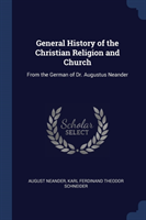 GENERAL HISTORY OF THE CHRISTIAN RELIGIO