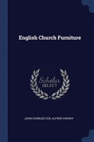 ENGLISH CHURCH FURNITURE