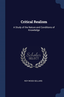 CRITICAL REALISM: A STUDY OF THE NATURE