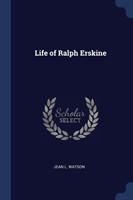 LIFE OF RALPH ERSKINE