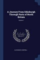 A JOURNEY FROM EDINBURGH THROUGH PARTS O