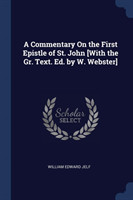 A COMMENTARY ON THE FIRST EPISTLE OF ST.