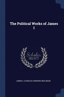 THE POLITICAL WORKS OF JAMES I