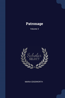 PATRONAGE; VOLUME 3