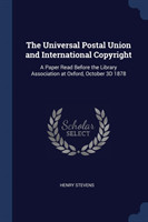 THE UNIVERSAL POSTAL UNION AND INTERNATI