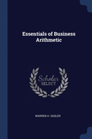 ESSENTIALS OF BUSINESS ARITHMETIC