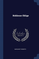 NOBLESSE OBLIGE