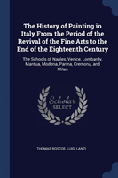 THE HISTORY OF PAINTING IN ITALY FROM TH