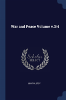 WAR AND PEACE VOLUME V.3 4