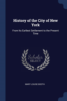 HISTORY OF THE CITY OF NEW YORK: FROM IT