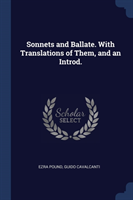 SONNETS AND BALLATE. WITH TRANSLATIONS O