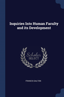 INQUIRIES INTO HUMAN FACULTY AND ITS DEV