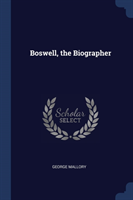 BOSWELL, THE BIOGRAPHER