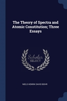 THE THEORY OF SPECTRA AND ATOMIC CONSTIT