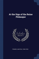 AT THE SIGN OF THE REINE P DAUQUE