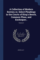 A COLLECTION OF MODERN ENTRIES; OR, SELE