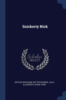 SNICKERTY NICK
