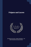 FULGENS AND LUCRES