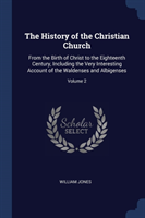 THE HISTORY OF THE CHRISTIAN CHURCH: FRO