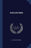 AULD LICHT IDYLLS