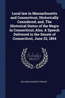 LOCAL LAW IN MASSACHUSETTS AND CONNECTIC