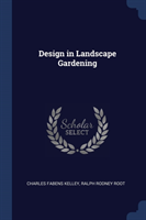 DESIGN IN LANDSCAPE GARDENING