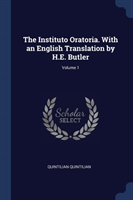THE INSTITUTO ORATORIA. WITH AN ENGLISH