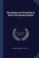 THE HISTORY OF THE DECLINE & FALL OF THE