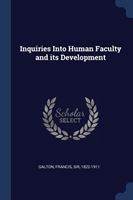 INQUIRIES INTO HUMAN FACULTY AND ITS DEV