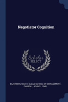 NEGOTIATOR COGNITION