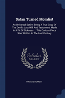 SATAN TURNED MORALIST: AN UNIVERSAL SATI